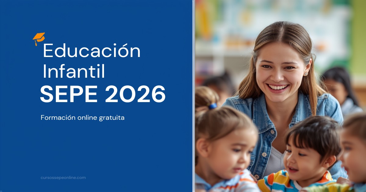 Cursos SEPE Online de Educación Infantil 2026: Formación Gratuita para Técnicos y Educadores