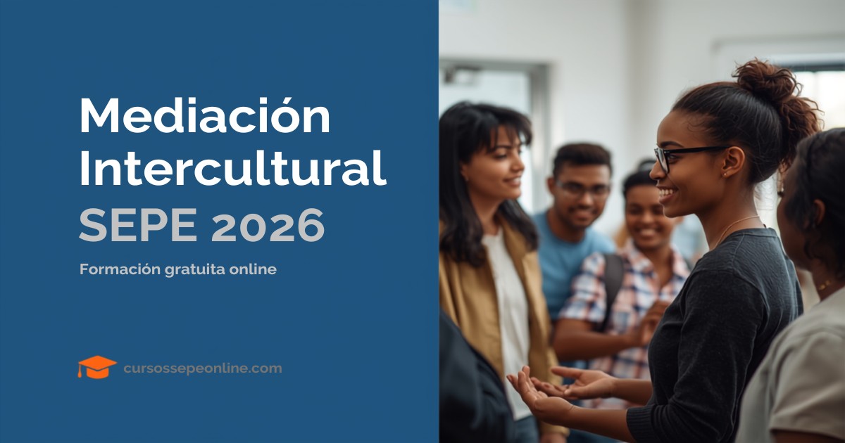 Cursos SEPE de Mediación Intercultural Online 2026: Formación Gratuita para Mediadores