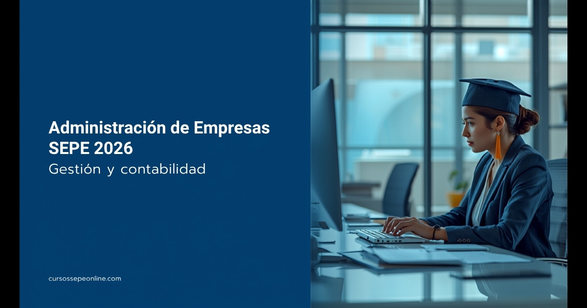Cursos SEPE Online de Administración de Empresas 2026: Gestión y RRHH