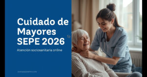 Cuidado de Mayores SEPE 2026 | cursossepeonline.com