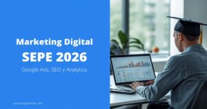 Marketing digital SEPE 2026 - Google Ads SEO y Analytics | cursossepeonline.com