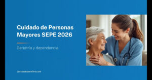 Cuidado de Personas Mayores SEPE 2026 | cursossepeonline.com