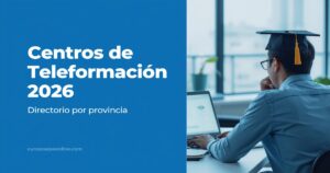 Centros de teleformación 2026 - directorio por provincia | cursossepeonline.com