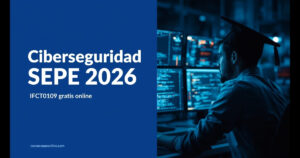 Ciberseguridad SEPE 2026 - IFCT0109 gratis online | cursossepeonline.com