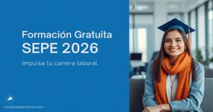 Formación Gratuita SEPE 2026 | cursossepeonline.com