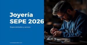 Joyería del SEPE 2026 - Cursos SEPE Online 2026 Joyería SEPE 2026 - especialidades y acceso | cursossepeonline.com