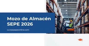 Mozo de Almacén y Carretillero SEPE 2026 - Cursos SEPE Online 2026 Mozo de almacén y carretillero SEPE 2026 - cursos online | cursossepeonline.com