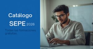 Catálogo SEPE Online 2026: todas las formaciones gratuitas