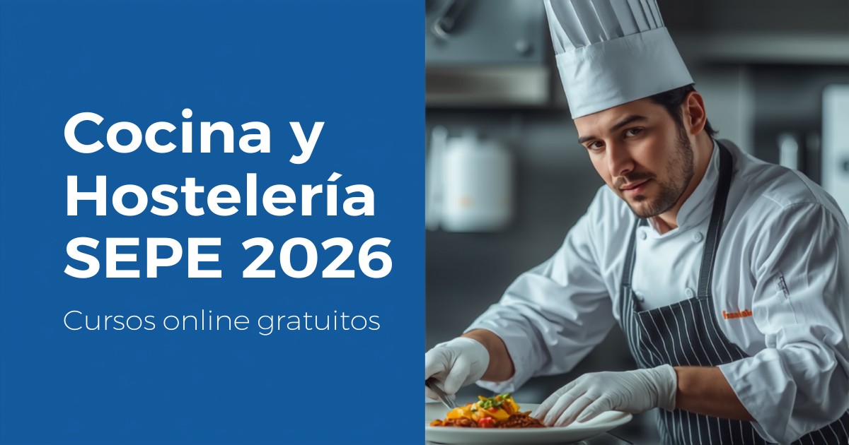 Cursos SEPE Online de Cocina y Hostelería 2026: Formación Gratuita