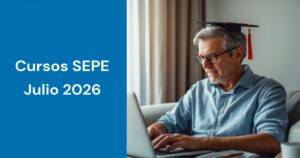Cursos SEPE julio 2026: plazas abiertas y plazos - Cursos SEPE Online 2026 Cursos SEPE julio 2026: plazas abiertas y plazos
